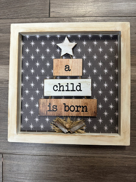 A Child Is Born Sign