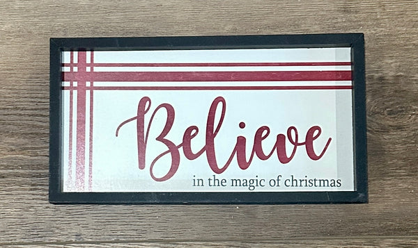 Believe Sign